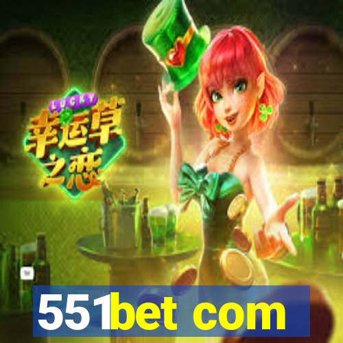 551bet com